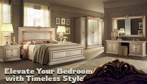 Rediscovering the Charm of Classic Bedroom Furniture Sets for Timeless Elegance